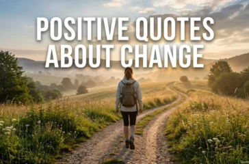 Positive Quotes About Change