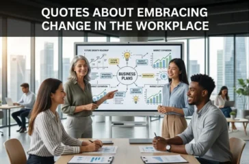 Quotes About Embracing Change In The Workplace