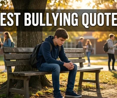 Best Bullying Quotes