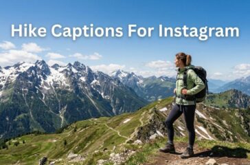 Hike Captions For Instagram