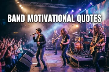 Band Motivational Quotes