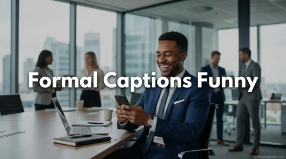 Formal Captions Funny