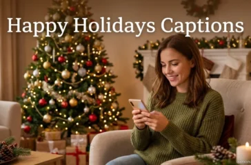Happy Holidays Captions