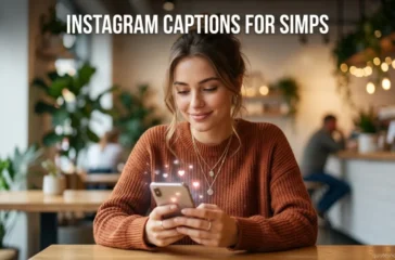 Instagram Captions For Simps