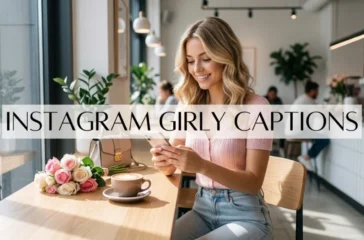 Instagram Girly Captions