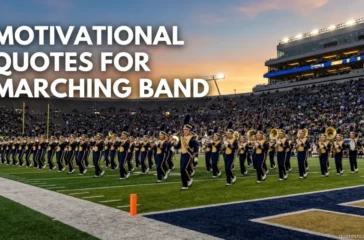 Motivational Quotes For Marching Band