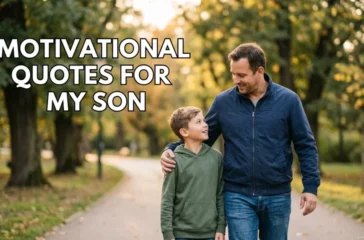 Motivational Quotes For My Son