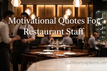 Motivational Quotes For Restaurant Staff