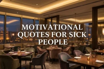 Motivational Quotes For Sick People