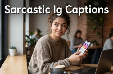 Sarcastic Ig Captions