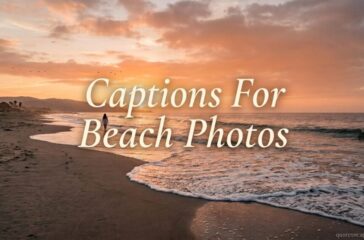 Captions For Beach Photos