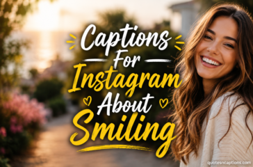 Captions For Instagram About Smiling