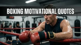Boxing Motivational Quotes
