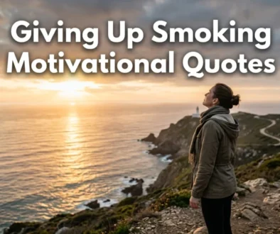 Giving Up Smoking Motivational Quotes