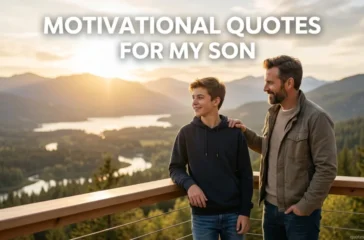 Motivational Quotes For My Son